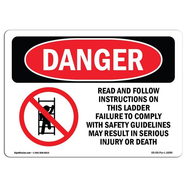 Signmission OSHA Danger, Read And Follow Instructions On This Ladder, 5in X 3.5in Decal, 3.5" W, 5" L, Landscape OS-DS-D-35-L-1689